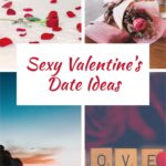Sexy Valentine's Day Date Ideas