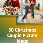 50 Christmas Couple Picture Ideas