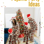 Christmas Pajama Party Ideas